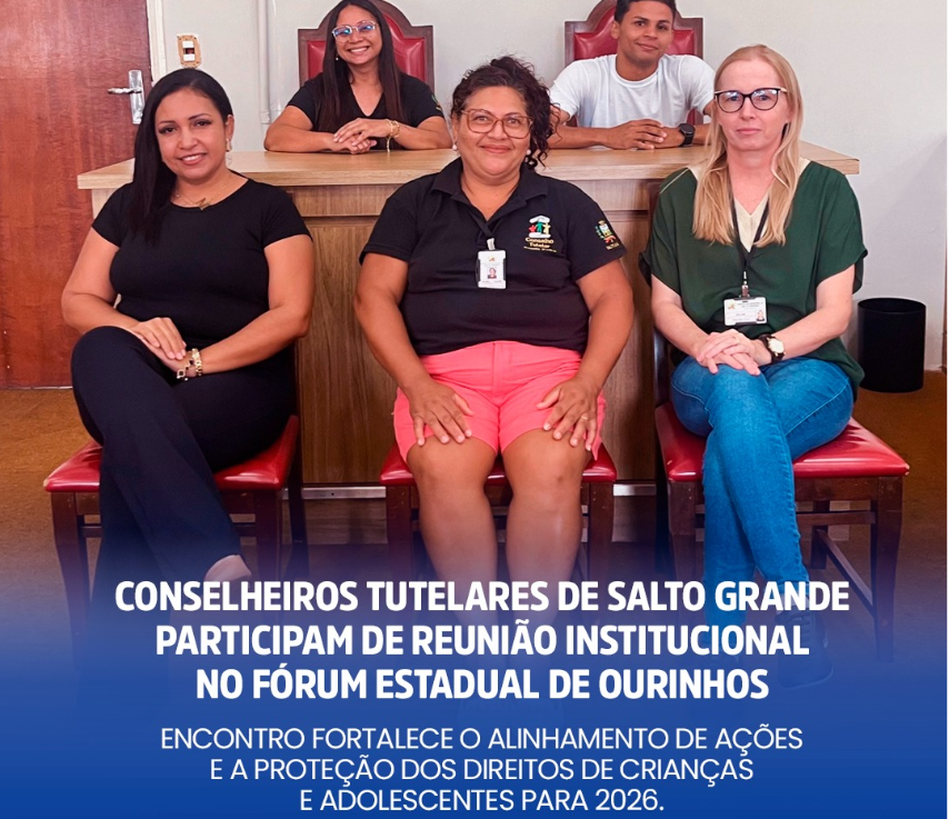 Conselheiros Tutelares de Salto Grande participaram de uma reunião institucional de alinhamento no Fórum Estadual da Comarca de Ourinhos.