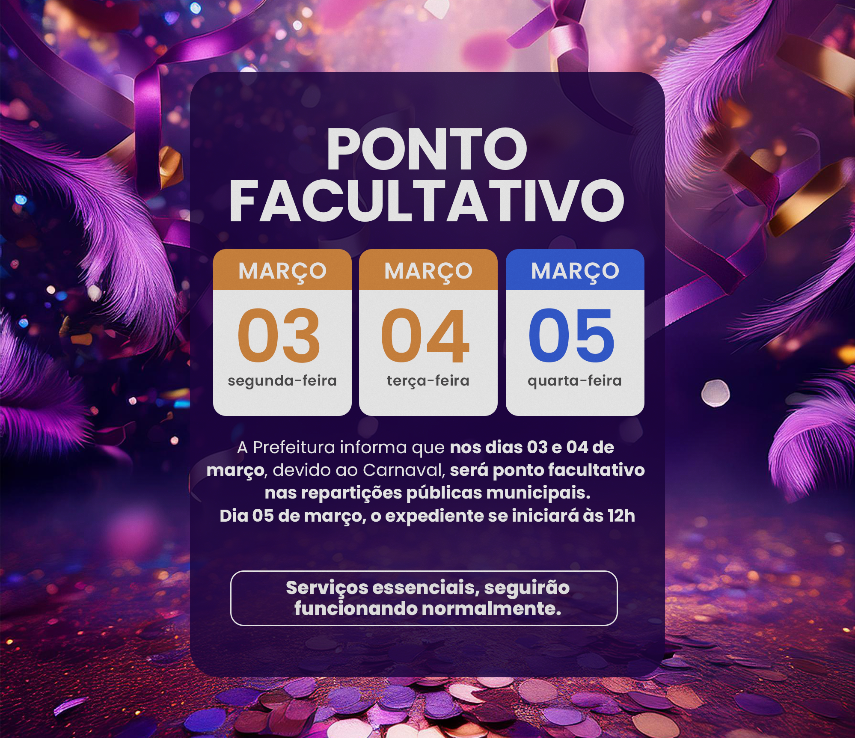 Ponto Facultativo Carnaval 2025