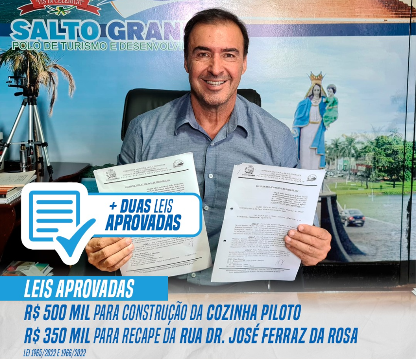 Prefeito Mário Rosa assina leis para construção da cozinha piloto e recape da Rua Dr. José Ferraz da Rosa