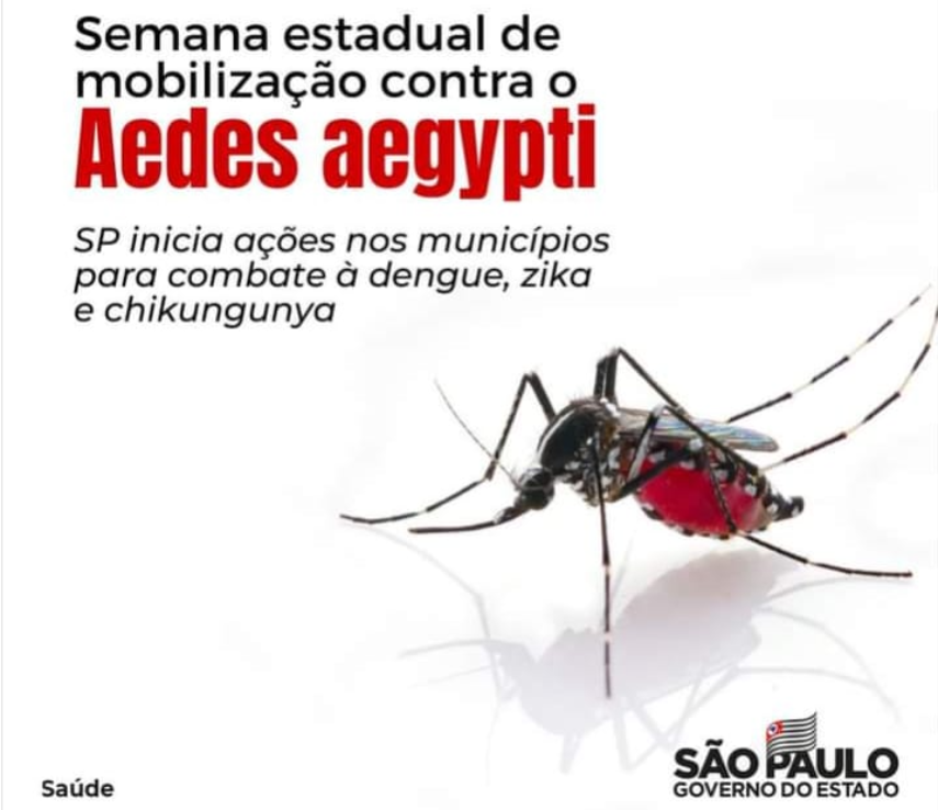 Semana Estadual de Combate ao mosquito Aedes aegypti