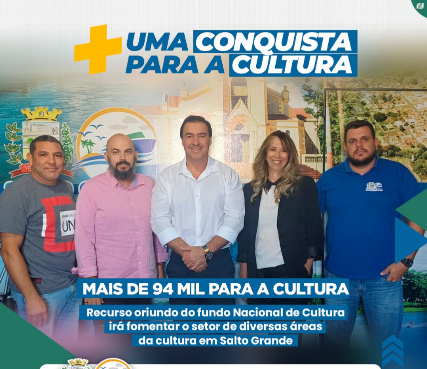 Uma Nova Conquista Cultural para Salto Grande/SP!